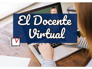 Rol del Docente en la Educacion Virtual