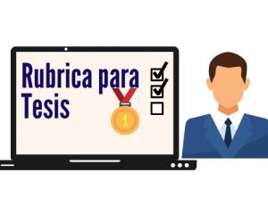 Rubrica para Evaluar Tesis