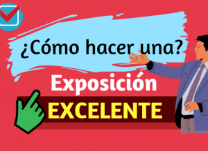 Como hacer exposición excelente