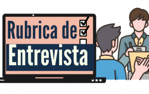 Rubrica para evaluar Entrevista