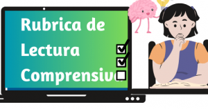 Rubrica de Lectura Comprensiva