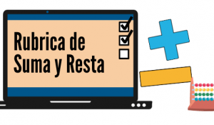 Rubrica para evaluar Suma y Resta