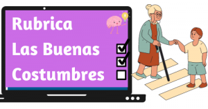 Rubrica sobre las Buenas Costumbres