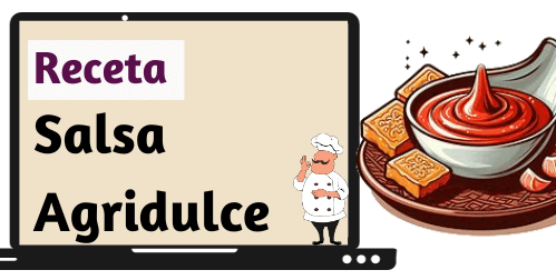 Receta- Salsa Agridulce
