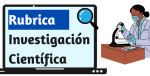 Rubrica de la Investigación Científica