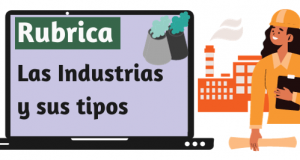 Rubrica sobre las Industrias