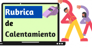 Rubrica de Calentamiento