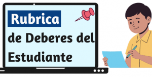 Rubrica de los Deberes del Estudiante