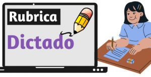 Rubrica de Dictado