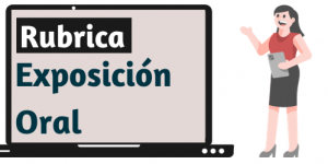 Rubrica de Exposición Oral