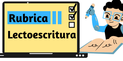 Rubrica de Lectoescritura