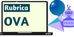 Rubrica de OVA- Objeto Virtual de Aprendizaje