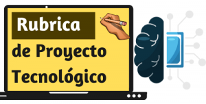Rubrica de Proyectos de Tecnológicos