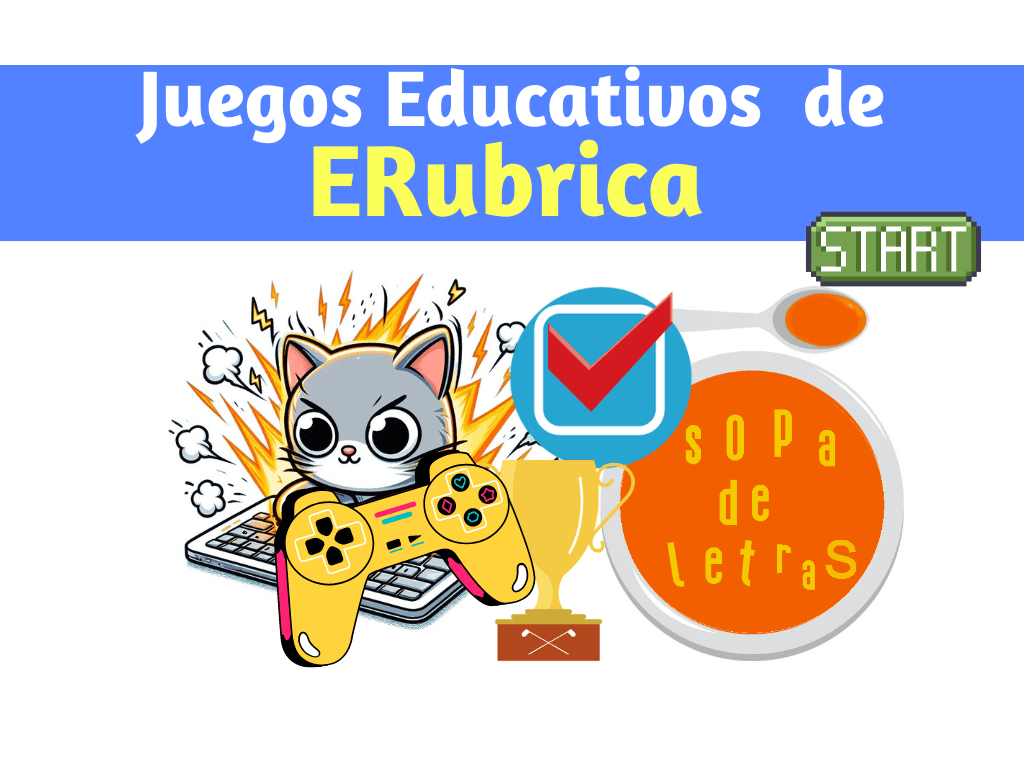 Juegos Educativos- de ERubrica